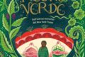 "Il regno verde", un romanzo di formazione dal cuore verde e dalla potente carica emotiva